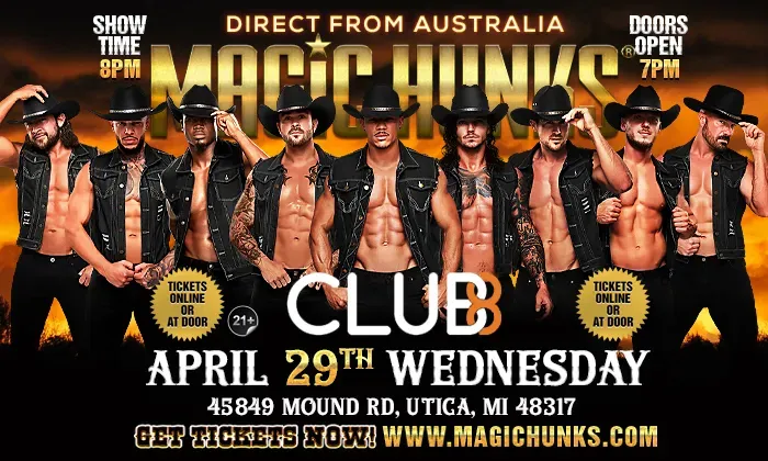MAGIC HUNKS® AUSTRALIA TAKEOVER UTICA,MI USA!!!