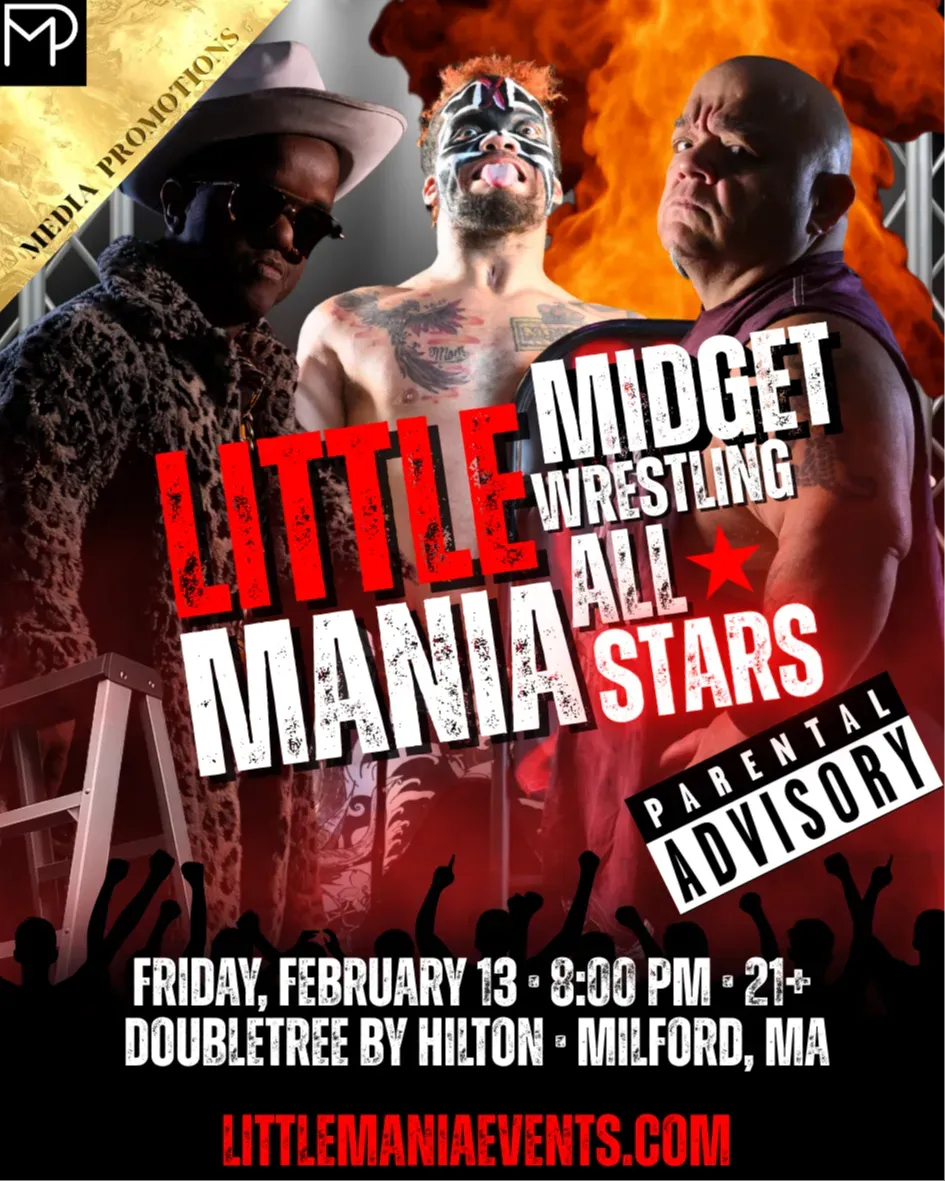 Little Mania Midget Wrestling – Milford, MA – Feb 13, 2026 – Sold Out