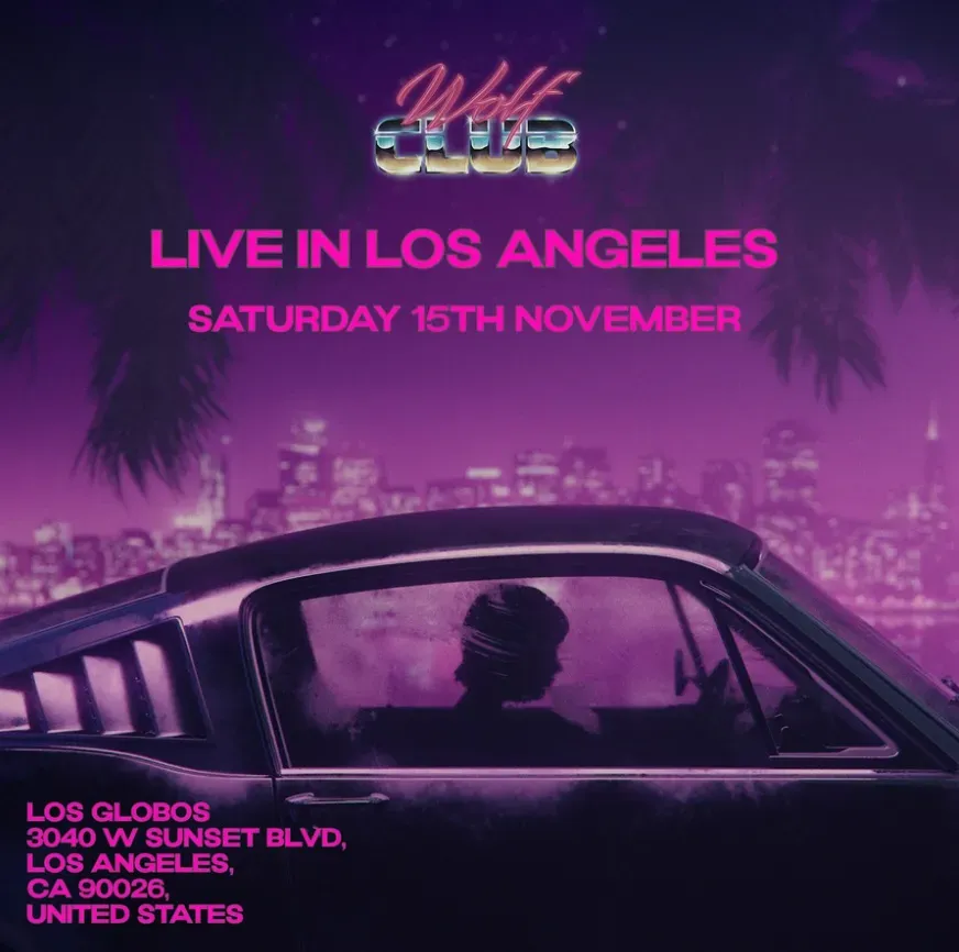 WOLFCLUB: Live in L.A.