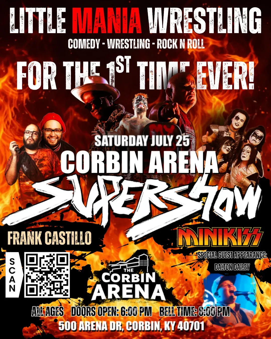 CORBIN ARENA SUPER SHOW – CORBIN, KY – JULY 25, 2026 – DOORS OPEN 6 PM – ALL AGES – BUY NOW flyer