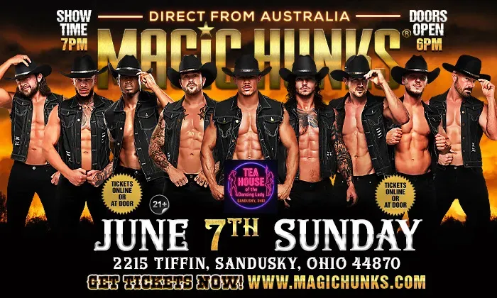 MAGIC HUNKS® AUSTRALIAN TAKEOVER IN SANDUSKY, OH, USA!! (21+)