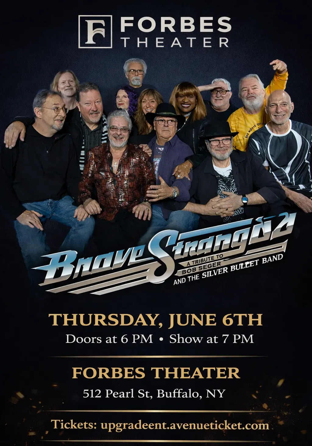 Brave Strangers - Bob Seger Tribute Band @ Forbes Theater