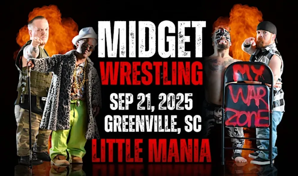 Sep 21, 2025 - Little Mania Midget Wrestling – Greenville, SC