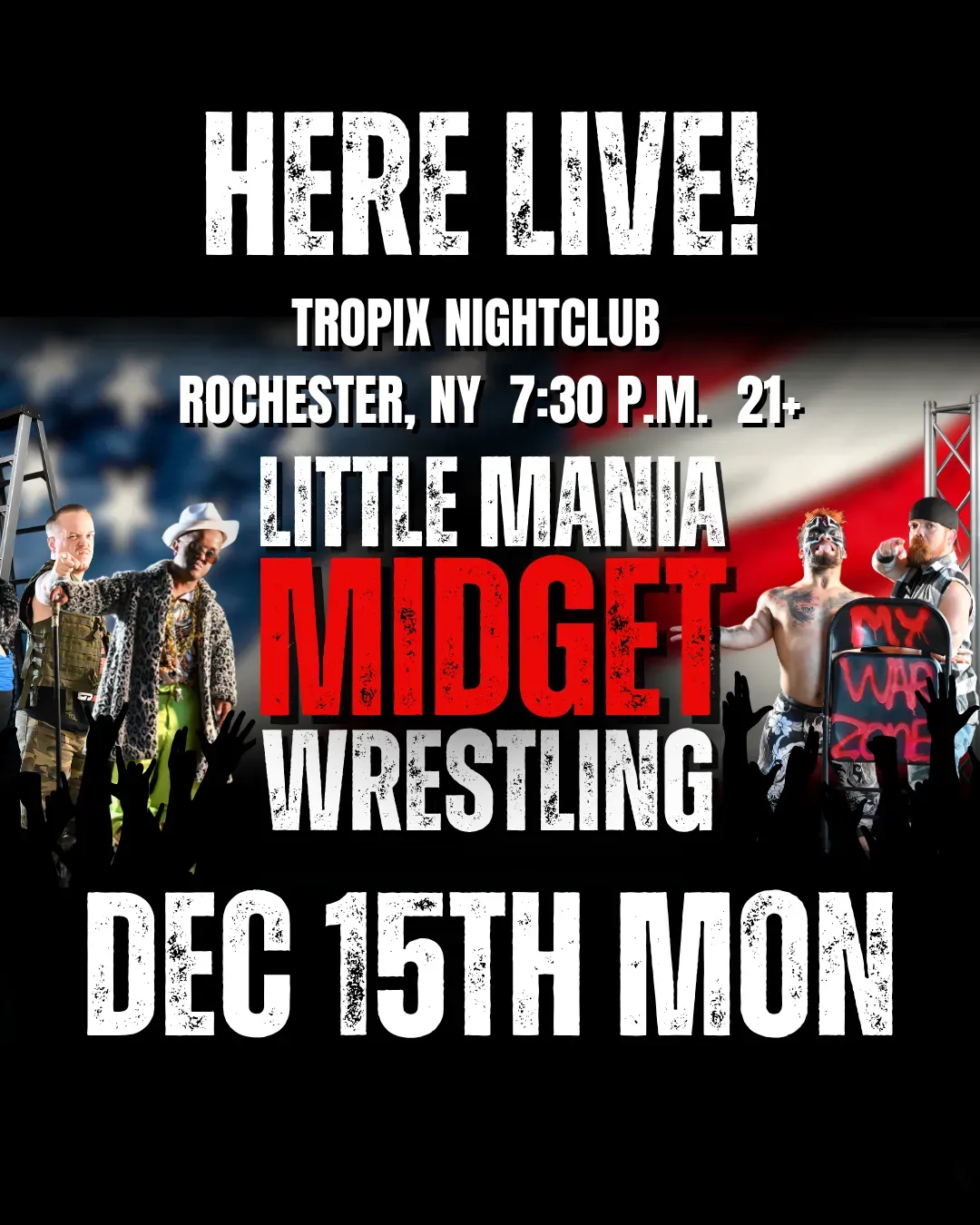 Little Mania Midget Wrestling – Rochester, NY – Dec 15, 2025 – Buy Now