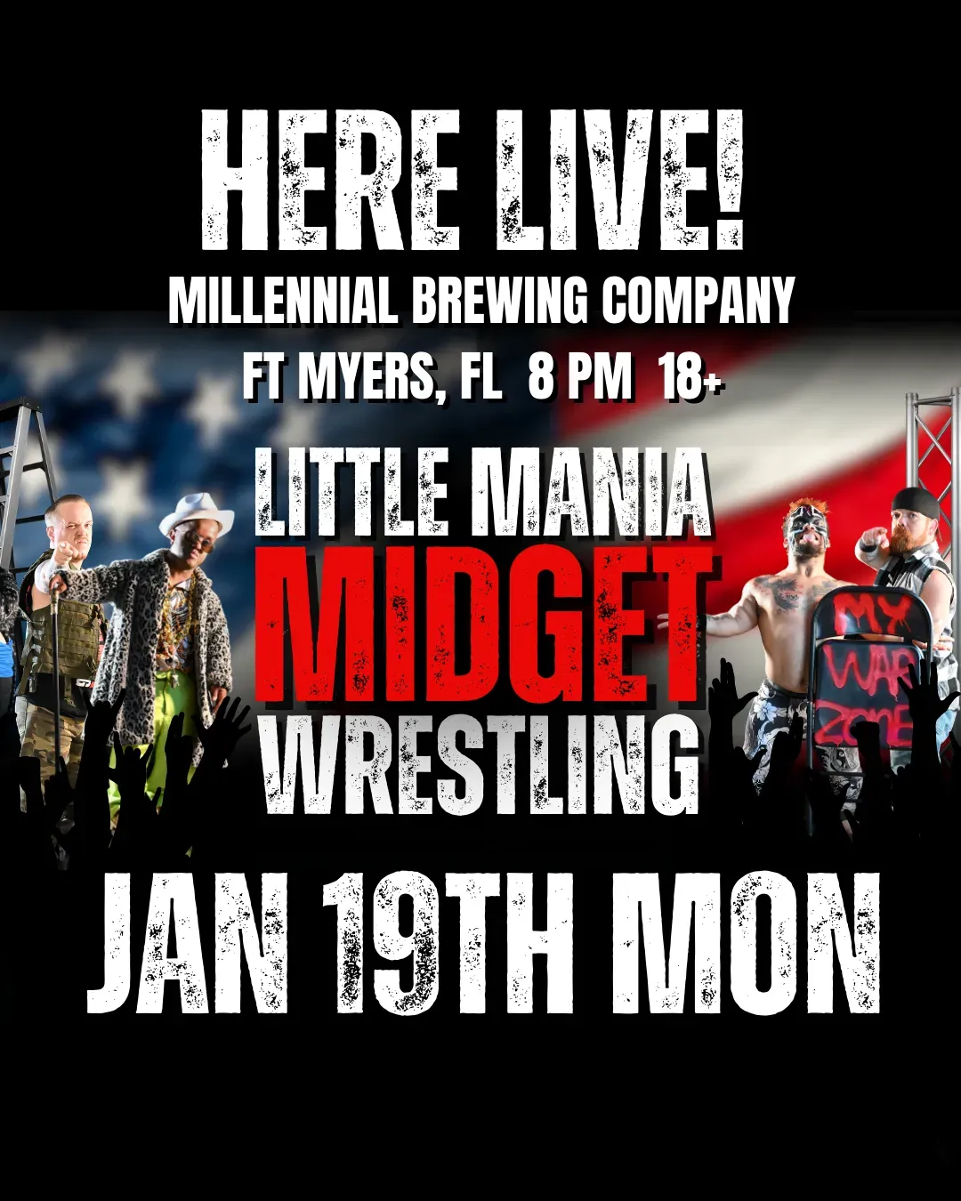 Little Mania Midget Wrestling – FT Myers, FL – Jan 19, 2026