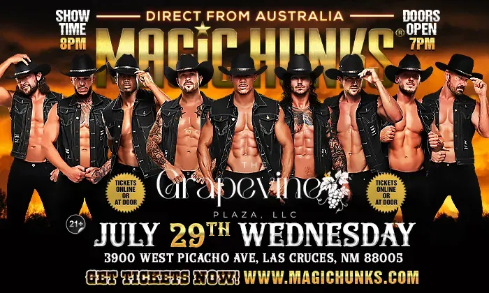 MAGIC HUNKS® AUSTRALIA TAKEOVER LAS CRUCES,NM!!!
