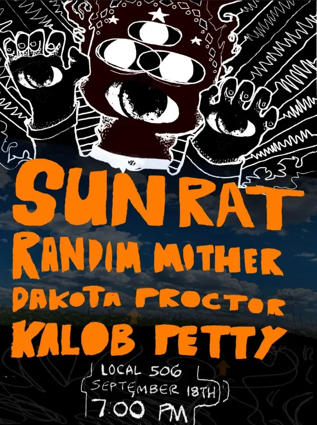Sun Rat with Dakota Proctor, Random Mothers and Kalob Petty