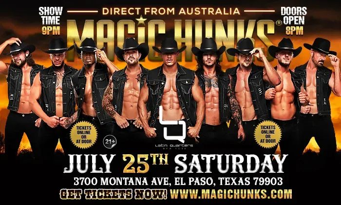MAGIC HUNKS® AUSTRALIAN TAKEOVER EL PASO,TX USA!!!