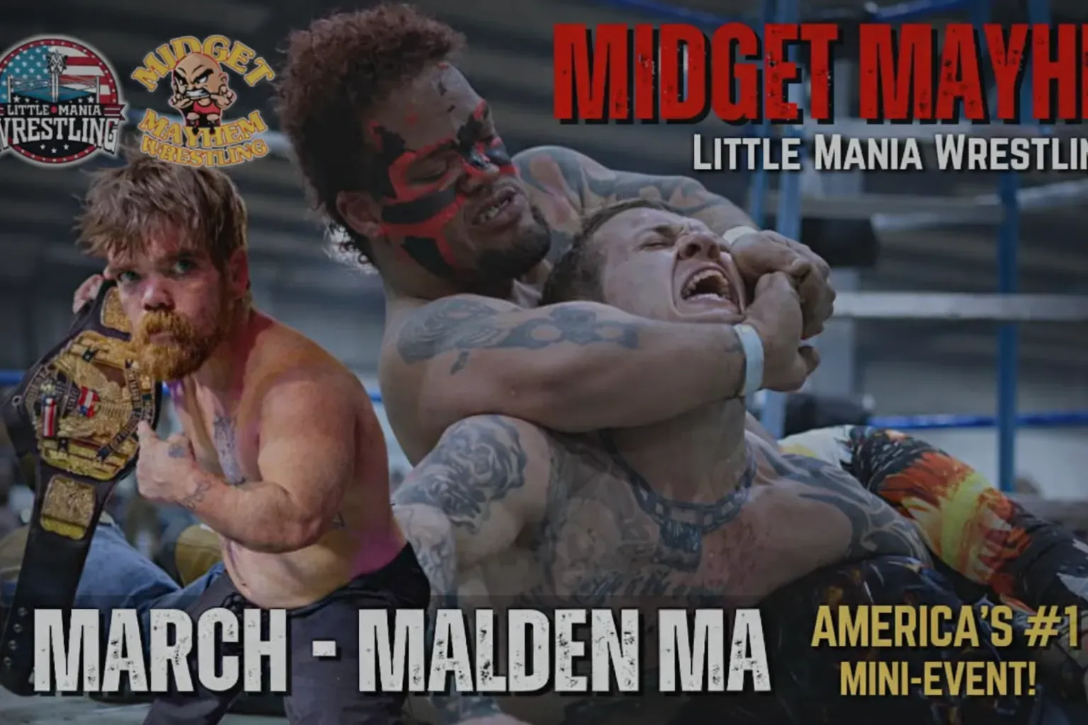Malden MA- "Midget Mayhem / Little Mania" Mini Wrestling LIVE! (21+)