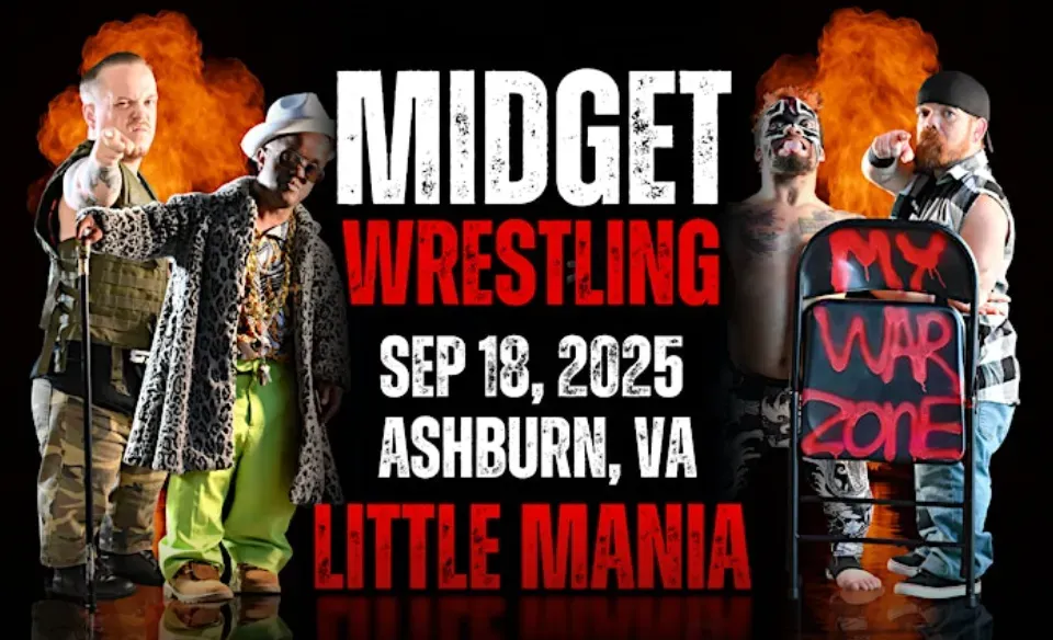 Sep 18, 2025 - Little Mania Midget Wrestling – Ashburn, VA