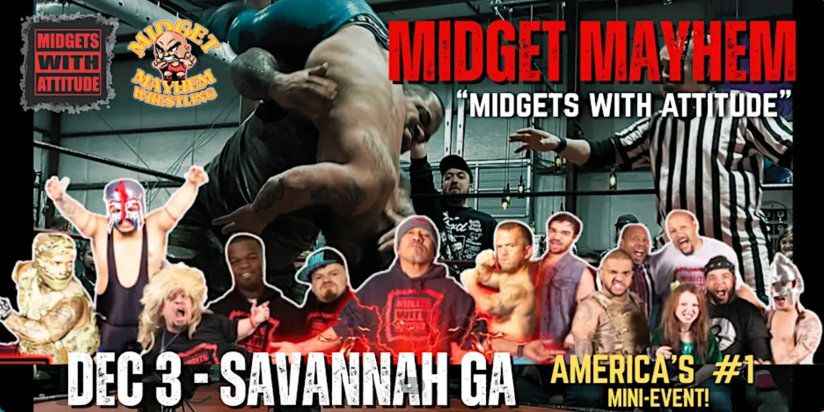 "Midgets With Attitude" @Midget Mayhem Wrestling LIVE! Savannah GA (21+)