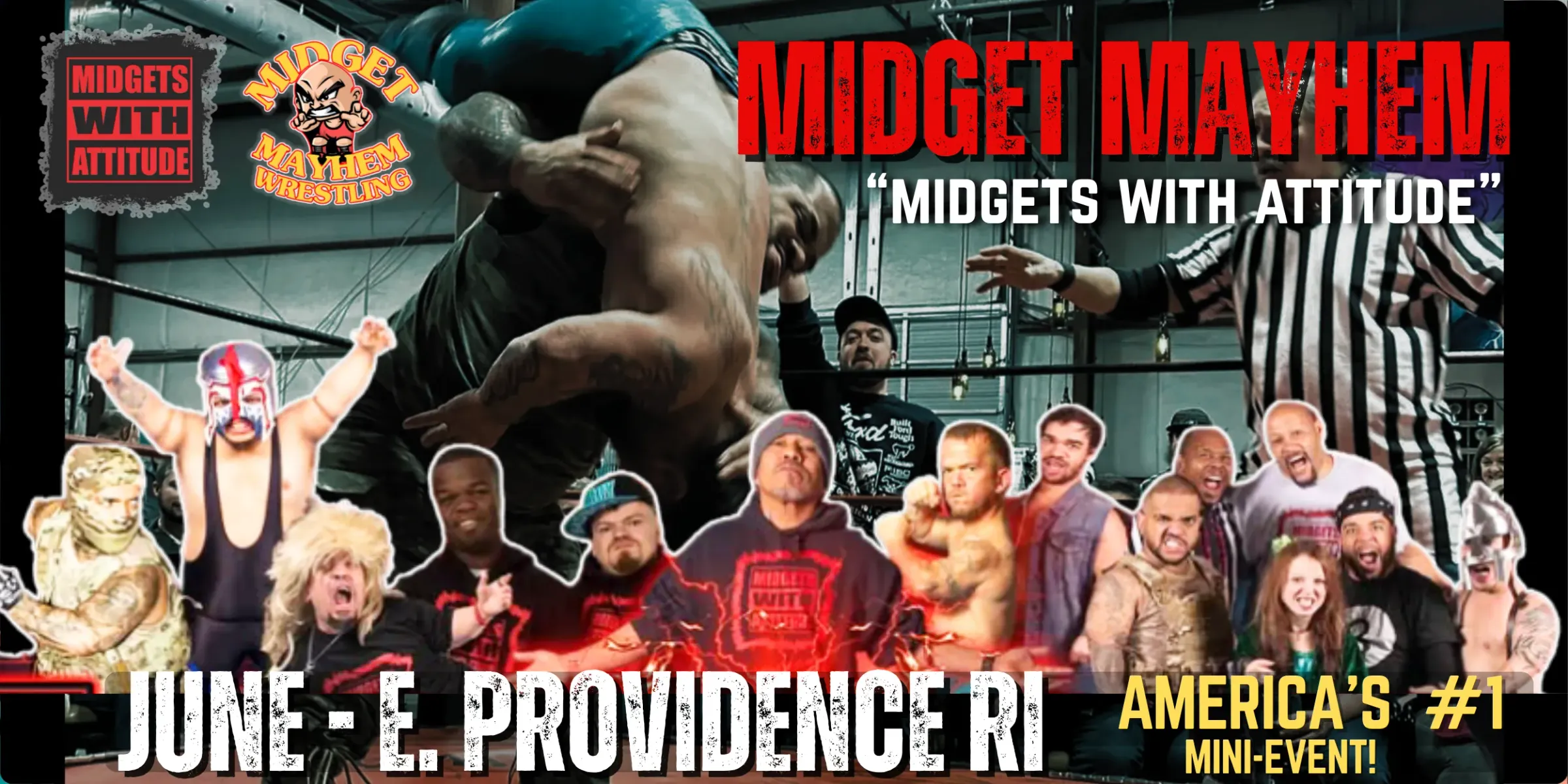 East Providence RI "Midgets With Attitude" @ Midget Mayhem Wrestling! 21+ flyer