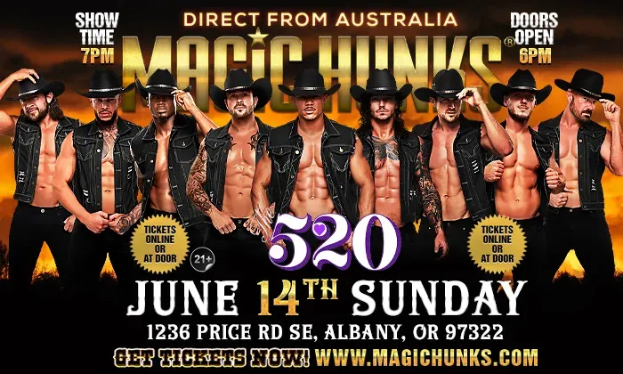 MAGIC HUNKS® AUSTRALIAN TAKEOVER IN ALBANY, OR, USA!!