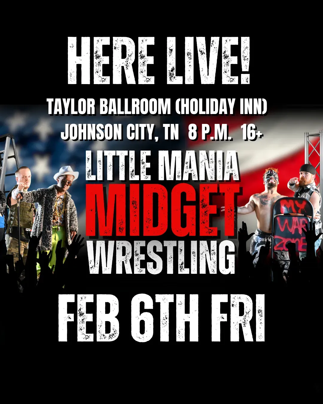 Little Mania Midget Wrestling – Johnson City, TN – Feb 06, 2026 – Buy Now