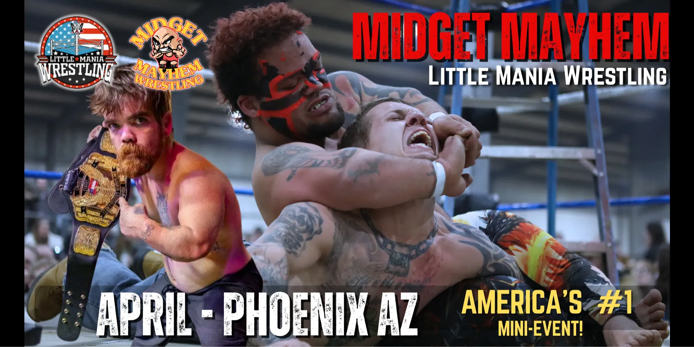 Phoenix AZ - Midget Mayhem / Little Mania" Mini Wrestling! (All-Ages)