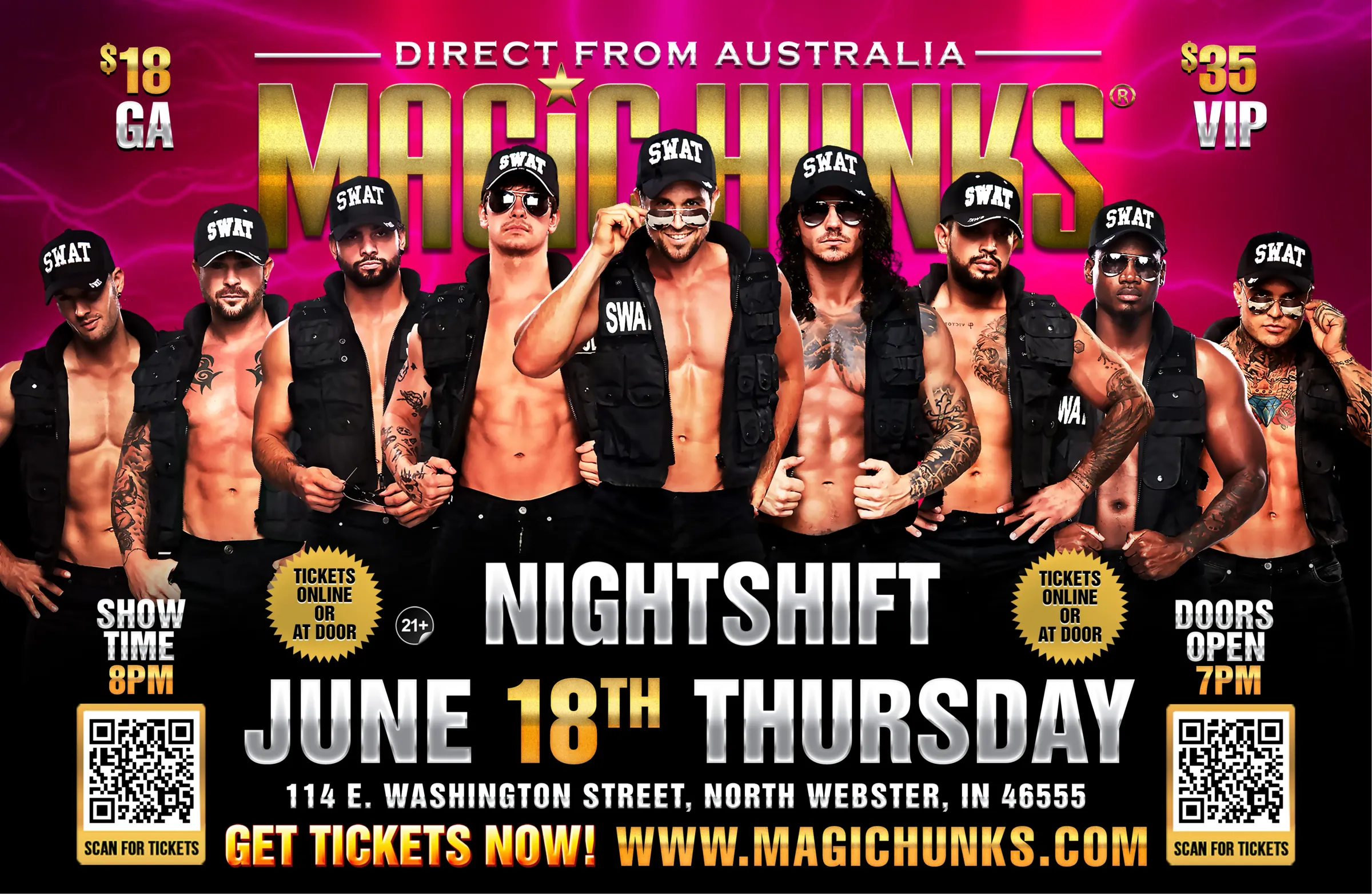 MAGIC HUNKS AUSTRALIA TAKEOVER NORTH WEBSTER,IN USA!