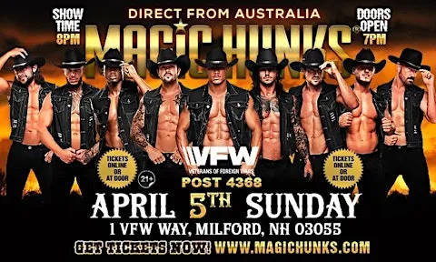 MAGIC HUNKS® AUSTRALIAN TAKEOVER IN MILFORD, NH, USA!!