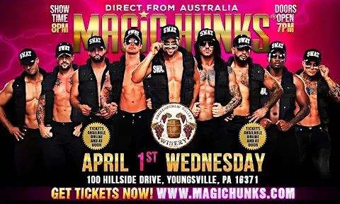 MAGIC HUNKS® AUSTRALIA TAKEOVER YOUNGSVILLE, PA USA!!!