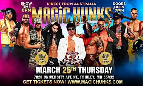 MAGIC HUNKS® AUSTRALIA TAKEOVER FRIDLEY, MN USA!!!