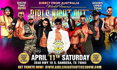 Girls Night Out the Show® AUSTRALIAN TAKEOVER IN BANDERA, TX, USA!!!