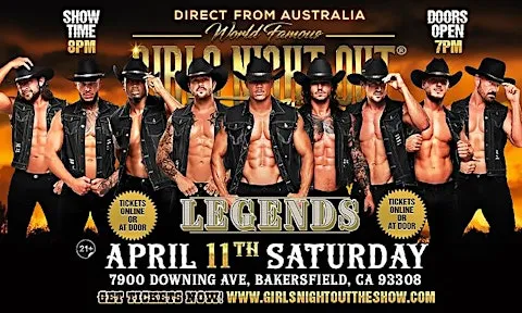 HUNKS" GIRLS NIGHT OUT THE SHOW® AUSTRALIA TAKEOVER IN BAKERSFIELD, CA