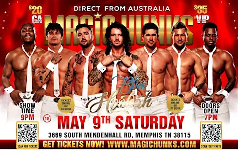 MAGIC HUNKS AUSTRALIA TAKEOVER MEMPHIS,TN USA!!!