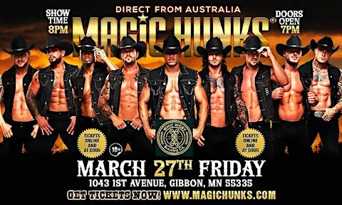 MAGIC HUNKS® AUSTRALIA TAKEOVER GIBBSON, MN USA!!!