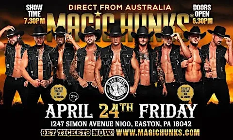 MAGIC HUNKS® AUSTRALIAN TAKEOVER IN EASTON, PA, USA!!