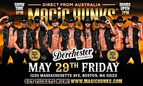 MAGIC HUNKS AUSTRALIA TAKEOVER BOSTON,MA USA!!!