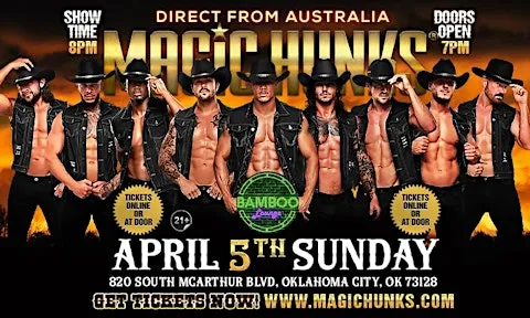 MAGIC HUNKS AUSTRALIA TAKEOVER OKLAHOMA CITY,OK USA!!!