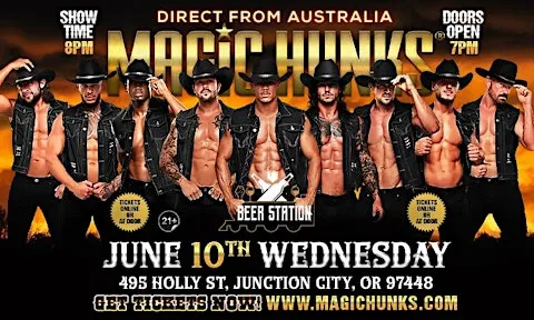 MAGIC HUNKS AUSTRALIA TAKE OVER JUNCTION CITY,OR USA!!!