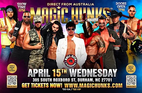 MAGIC HUNKS AUSTRALIA TAKEOVER DURHAM, NC USA!!!