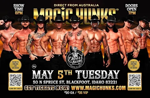 MAGIC HUNKS AUSTRALIA TAKEOVER BLACKFOOT,ID USA!!!