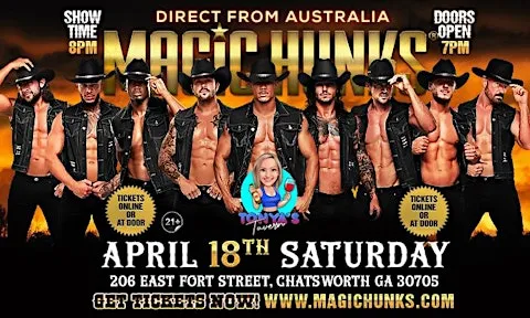 MAGIC HUNKS® AUSTRALIA TAKEOVER IN CHATSWORTH, GA, USA!!!