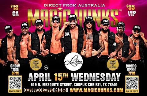 MAGIC HUNKS AUSTRALIA TAKEOVER CORPUS CHRISTI, TX USA!!!