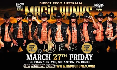 MAGIC HUNKS® AUSTRALIAN TAKEOVER IN SCRANTON, PA, USA!!