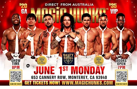 MAGIC HUNKS AUSTRALIA TAKEOVER MONTEREY,CA USA!!!