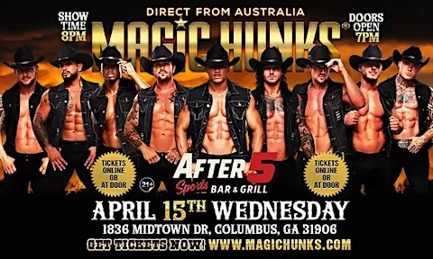 MAGIC HUNKS® AUSTRALIAN TAKEOVER IN COLUMBUS, GA, USA!!