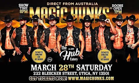 MAGIC HUNKS® AUSTRALIAN TAKEOVER IN UTICA, NY, USA!!