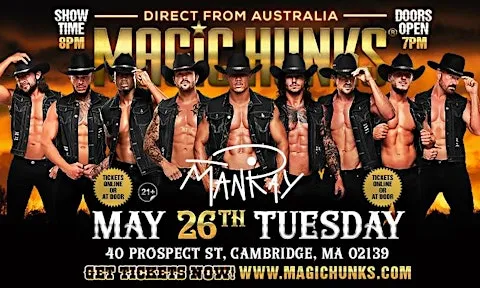 MAGIC HUNKS® AUSTRALIA TAKEOVER  CAMBRIDGE, MA, USA!!