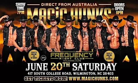 MAGIC HUNKS® AUSTRALIAN TAKEOVER IN WILMINGTON, NC, USA!!