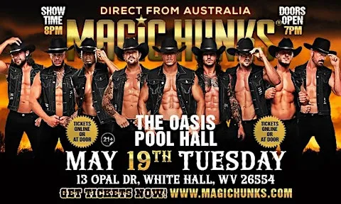 MAGIC HUNKS AUSTRALIA TAKEOVER WHITE HALL,WV USA!!!