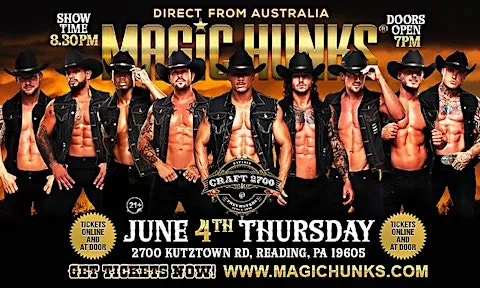 MAGIC HUNKS® AUSTRALIA TAKEOVER READING,PA USA!!!