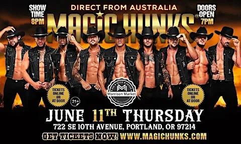 MAGIC HUNKS® AUSTRALIAN TAKEOVER IN PORTLAND, OR, USA!!