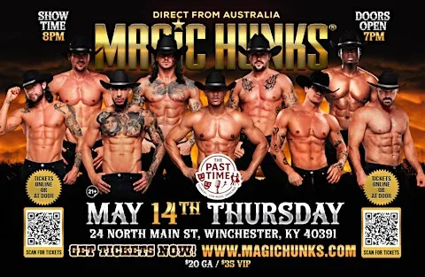 MAGIC HUNKS® AUSTRALIA TAKEOVER IN WINCHESTER, KY, USA!!
