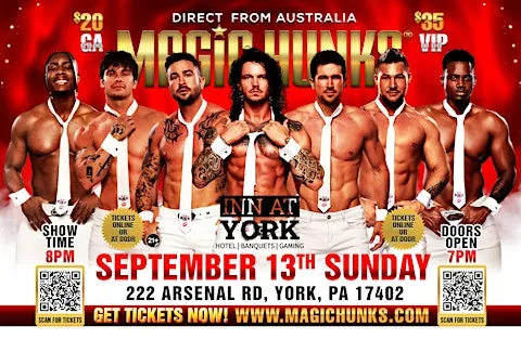 MAGIC HUNKS AUSTRALIA TAKEOVER YORK,PA USA!!!