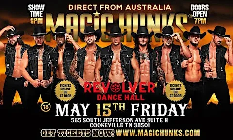 MAGIC HUNKS AUSTRALIA TAKEOVER COOKEVILLE,TN USA!!!