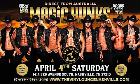 MAGIC HUNKS® AUSTRALIAN TAKEOVER IN NASHVILLE, TN, USA!!