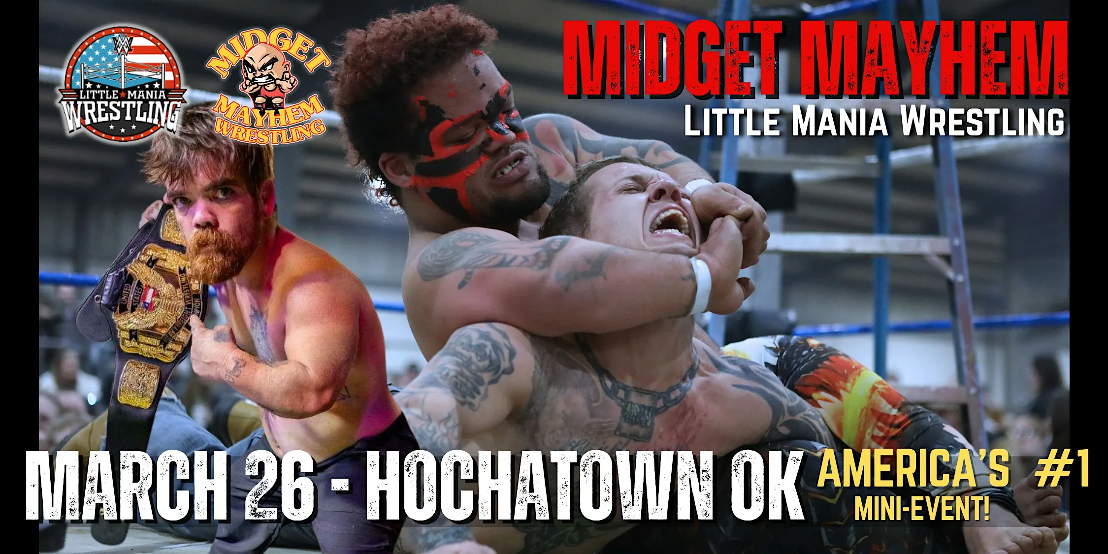 Broken Bow OK - Midget Mayhem / Little Mania" Mini Wrestling LIVE! (21+)