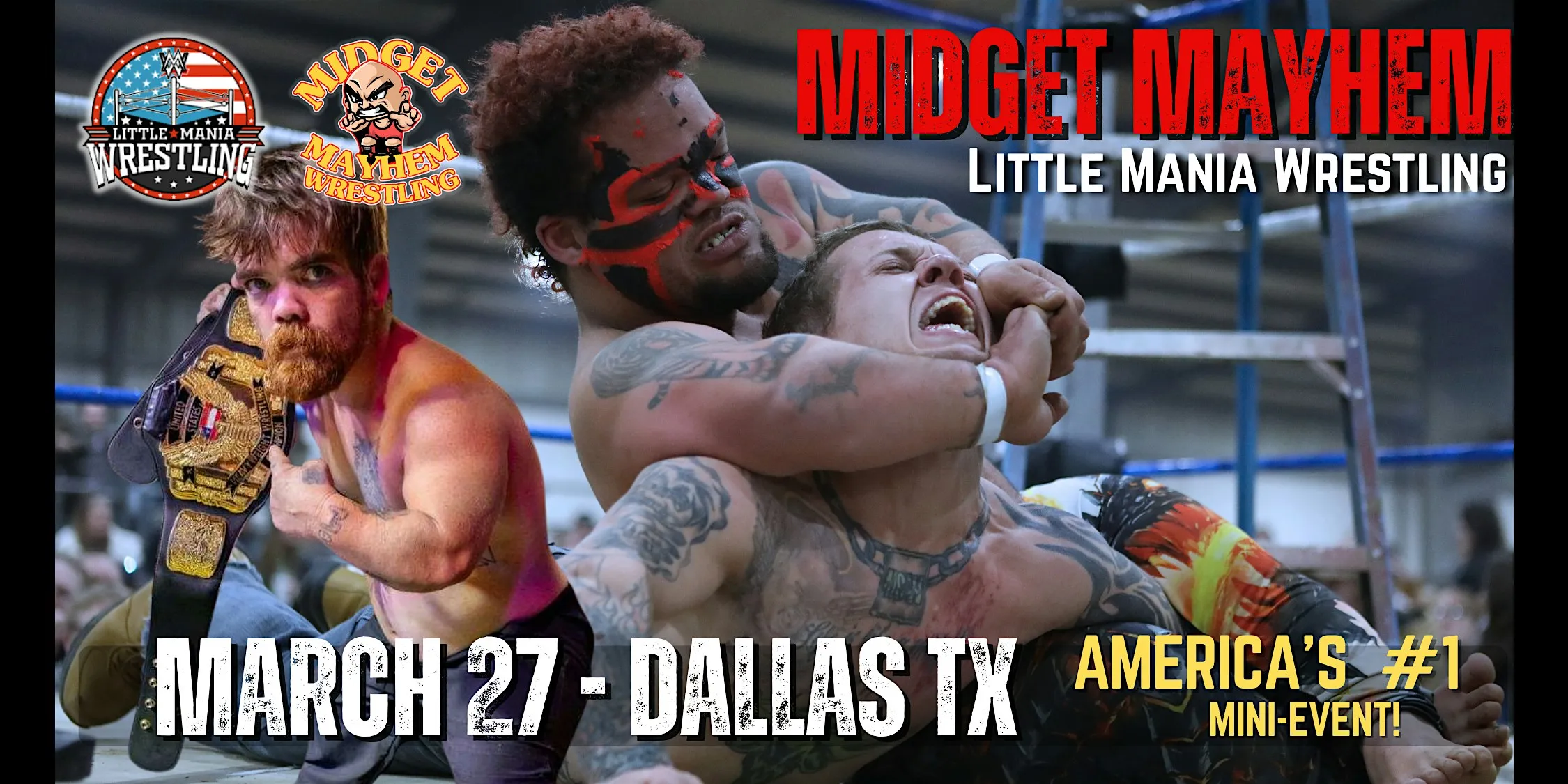Dallas TX - Midget Mayhem / Little Mania" Mini Wrestling LIVE! (16+)